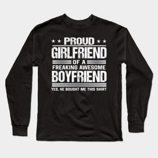 Proud girlfriend of a freaking awesome boyfriend Long Sleeve T-Shirt